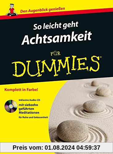 So leicht geht Achtsamkeit für Dummies